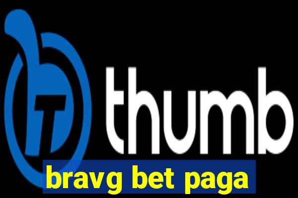 bravg bet paga