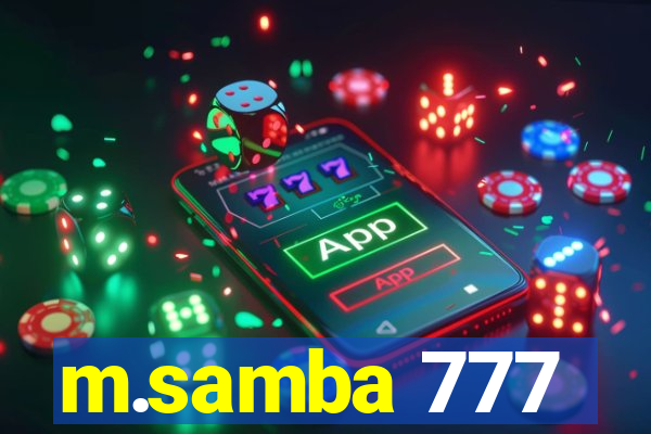 m.samba 777