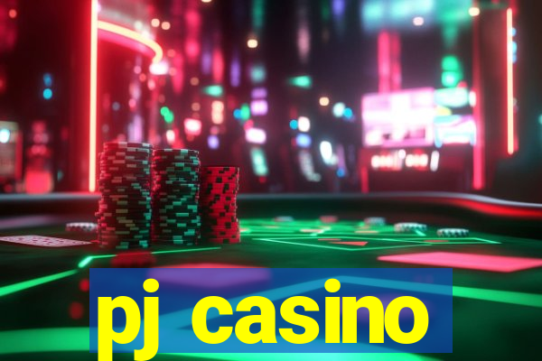 pj casino