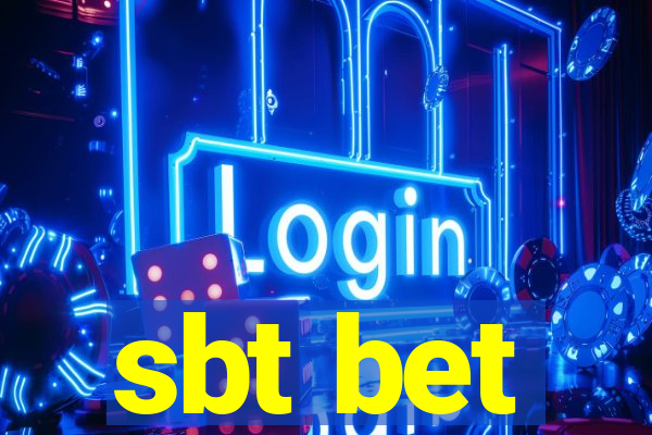 sbt bet