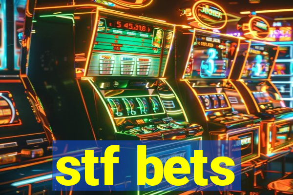 stf bets