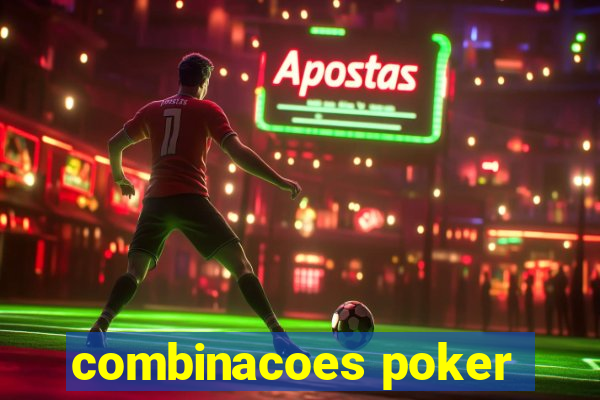 combinacoes poker