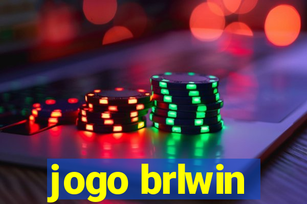 jogo brlwin