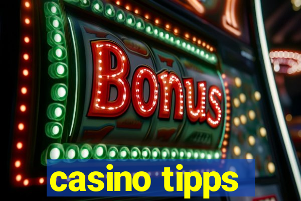 casino tipps