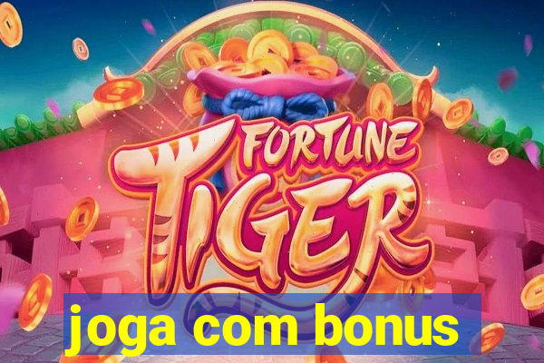 joga com bonus