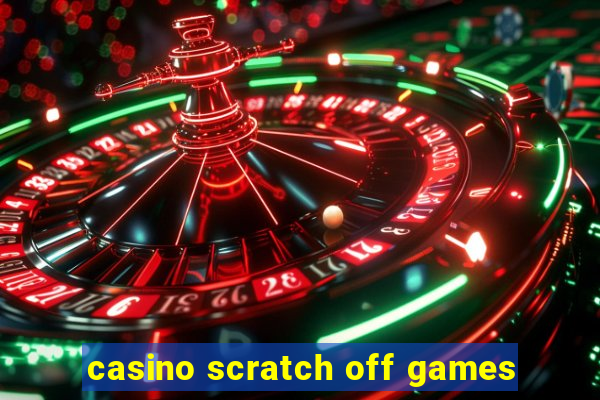 casino scratch off games