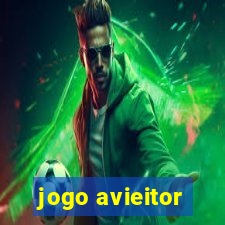 jogo avieitor