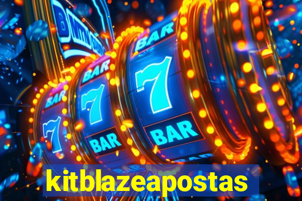 kitblazeapostas