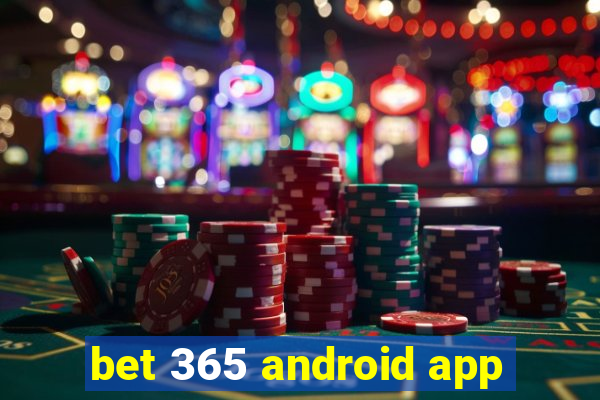 bet 365 android app