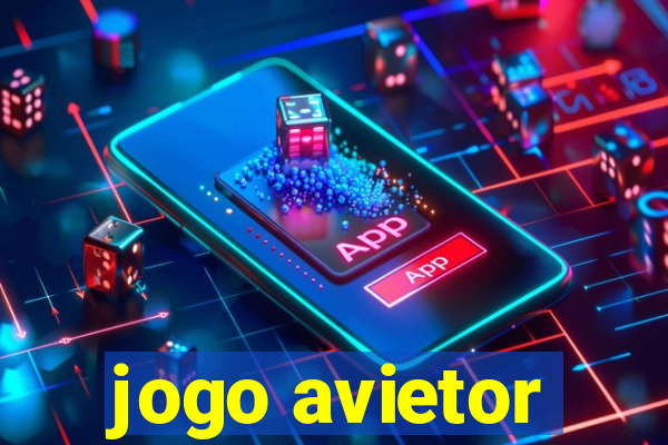 jogo avietor