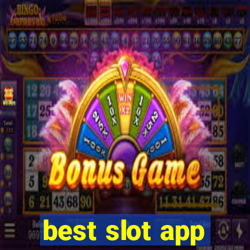 best slot app