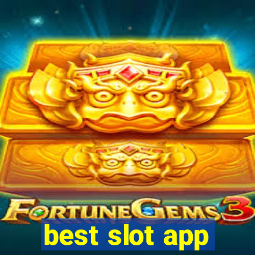 best slot app