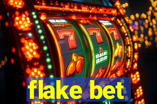 flake bet