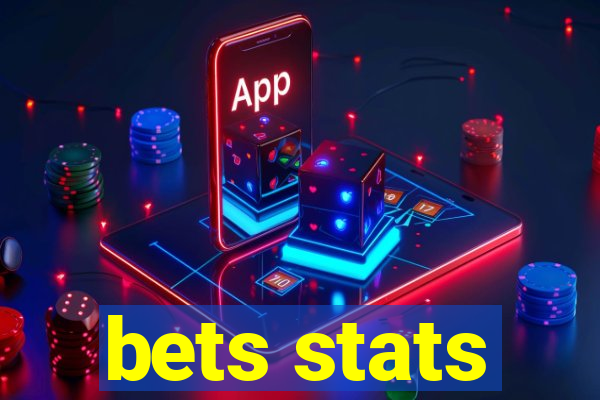 bets stats