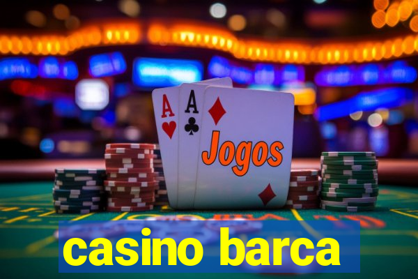 casino barca