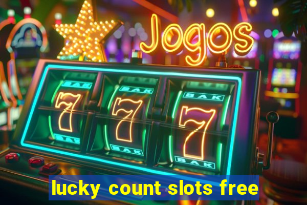 lucky count slots free