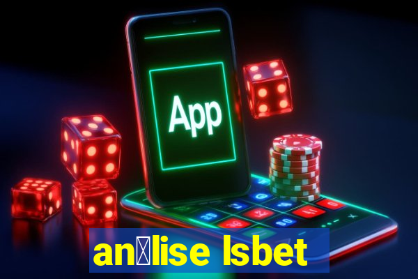 an谩lise lsbet