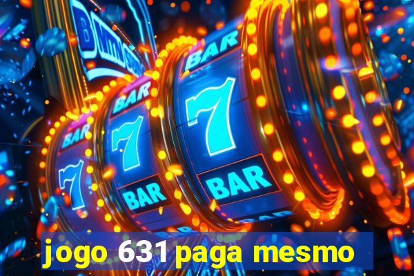 jogo 631 paga mesmo