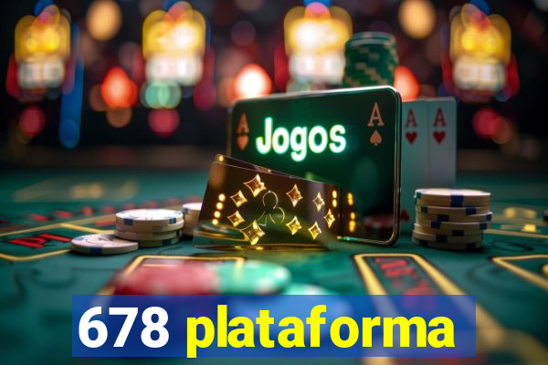 678 plataforma