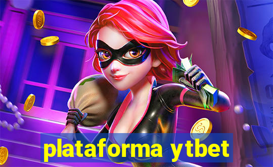 plataforma ytbet