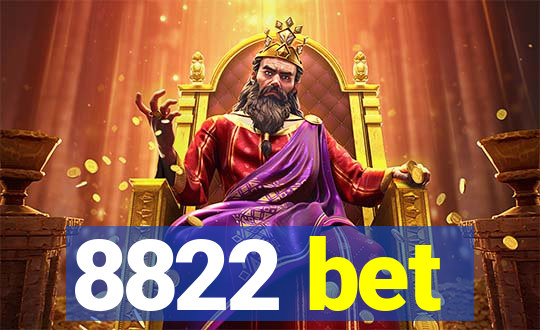 8822 bet