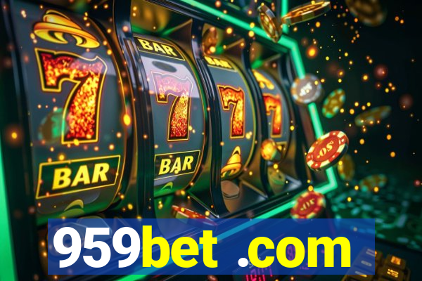 959bet .com