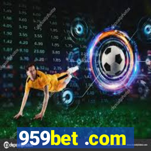 959bet .com