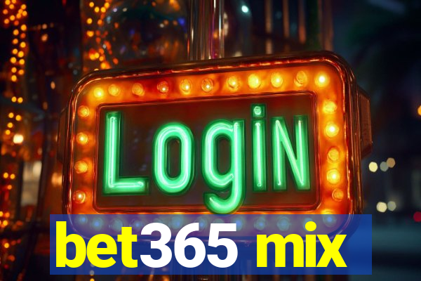 bet365 mix