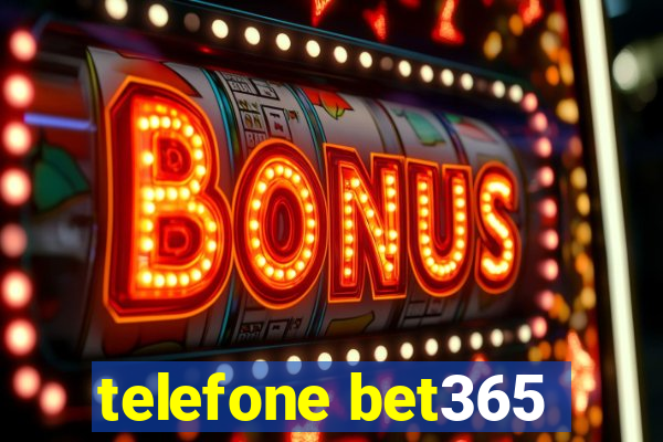 telefone bet365