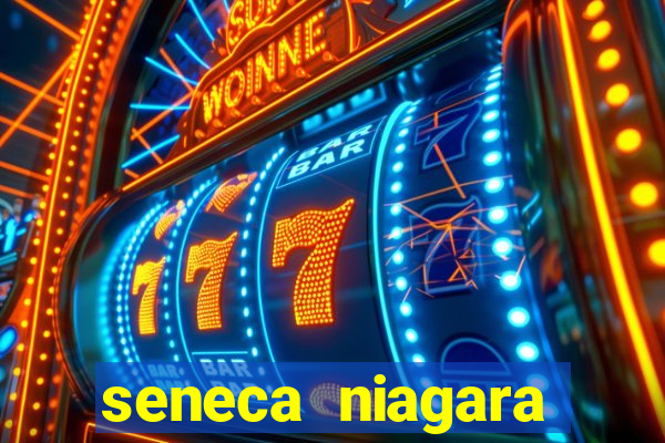 seneca niagara hotel and casino