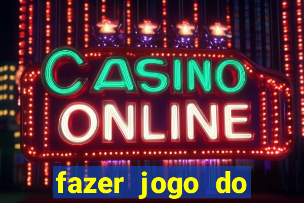 fazer jogo do bicho pela internet