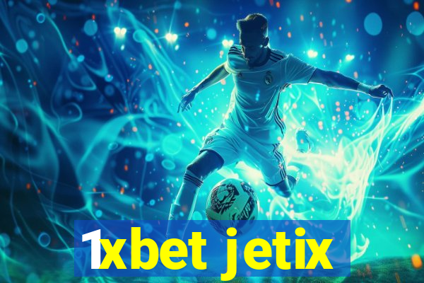 1xbet jetix