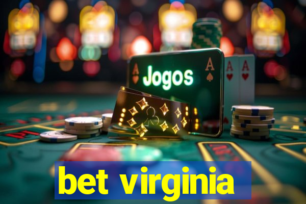 bet virginia