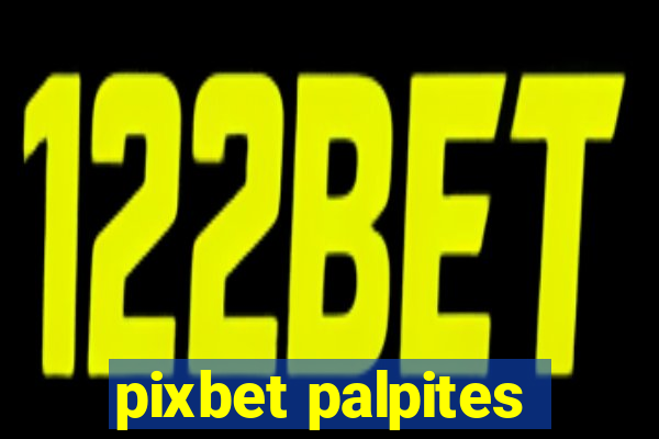 pixbet palpites