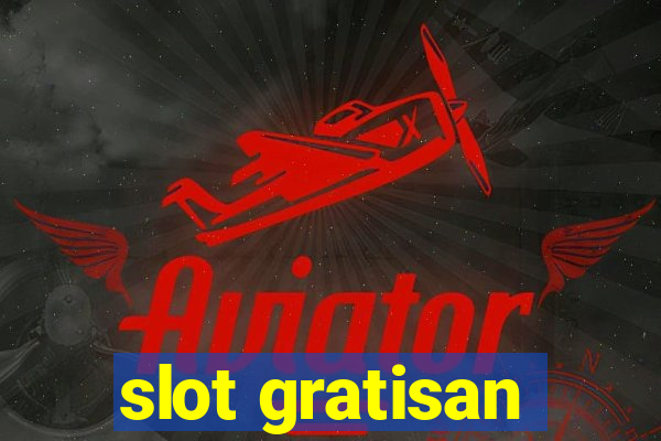 slot gratisan