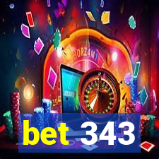 bet 343