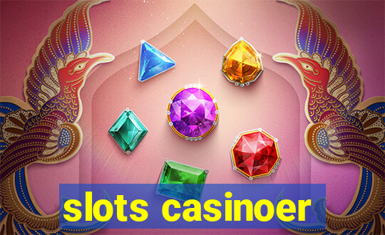 slots casinoer