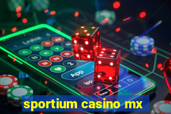 sportium casino mx