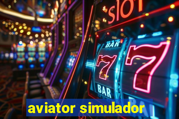 aviator simulador