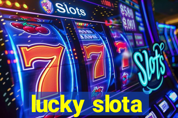 lucky slota