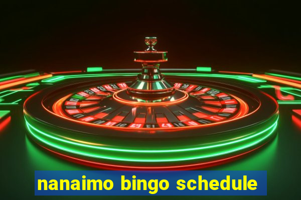 nanaimo bingo schedule