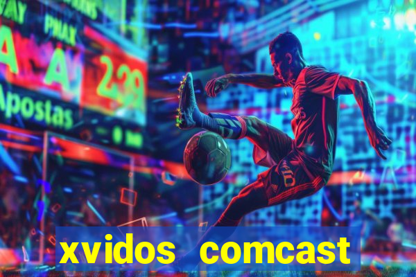 xvidos comcast xfinity customer service