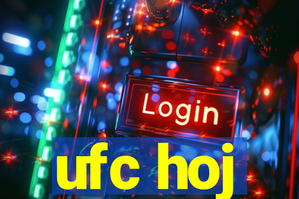 ufc hoj