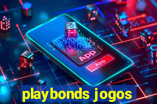 playbonds jogos