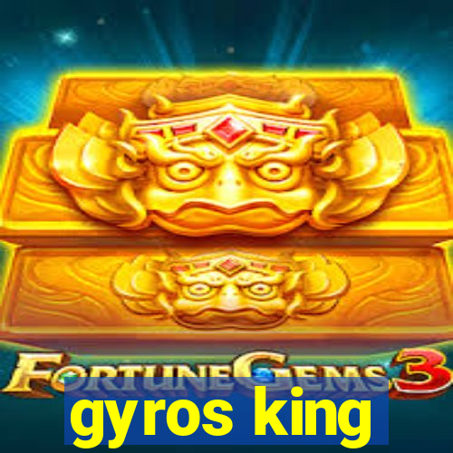 gyros king