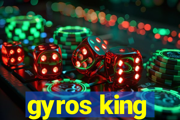 gyros king