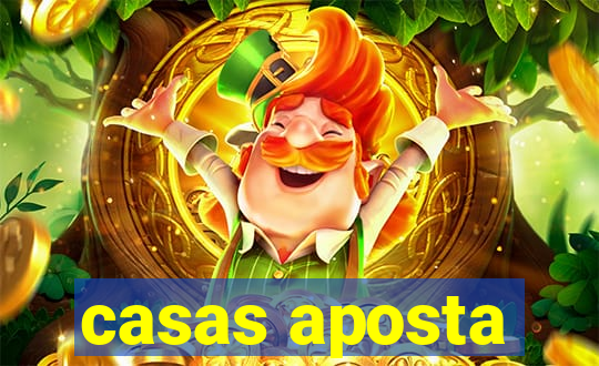 casas aposta