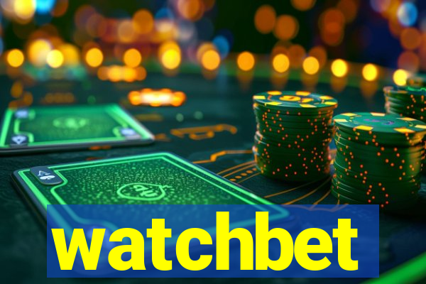 watchbet