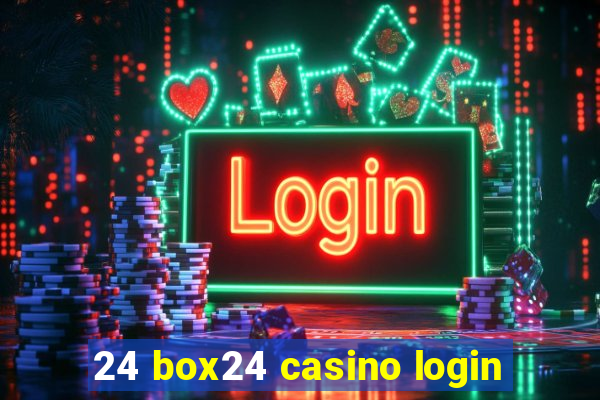 24 box24 casino login