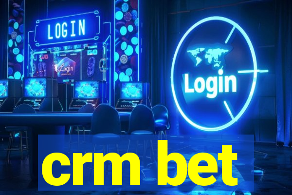 crm bet